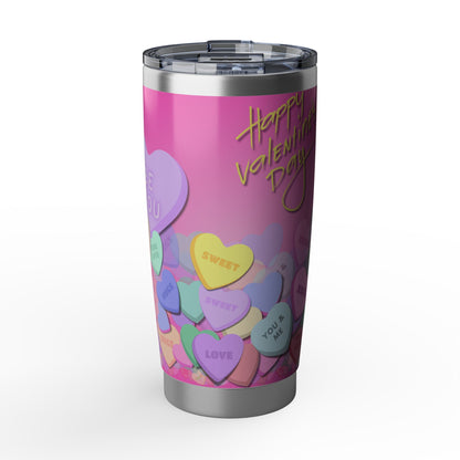 Be You | Valentine's Day Candy Hearts 20oz Tumbler