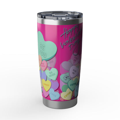 Be You | Valentine's Day Candy Hearts 20oz Tumbler