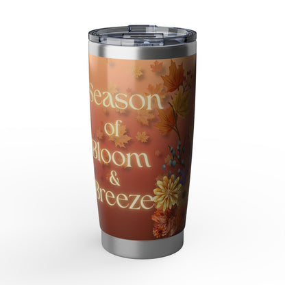 Autumn Blooms 20oz Tumbler — 'Season of Bloom & Breeze' Fall Travel Mug