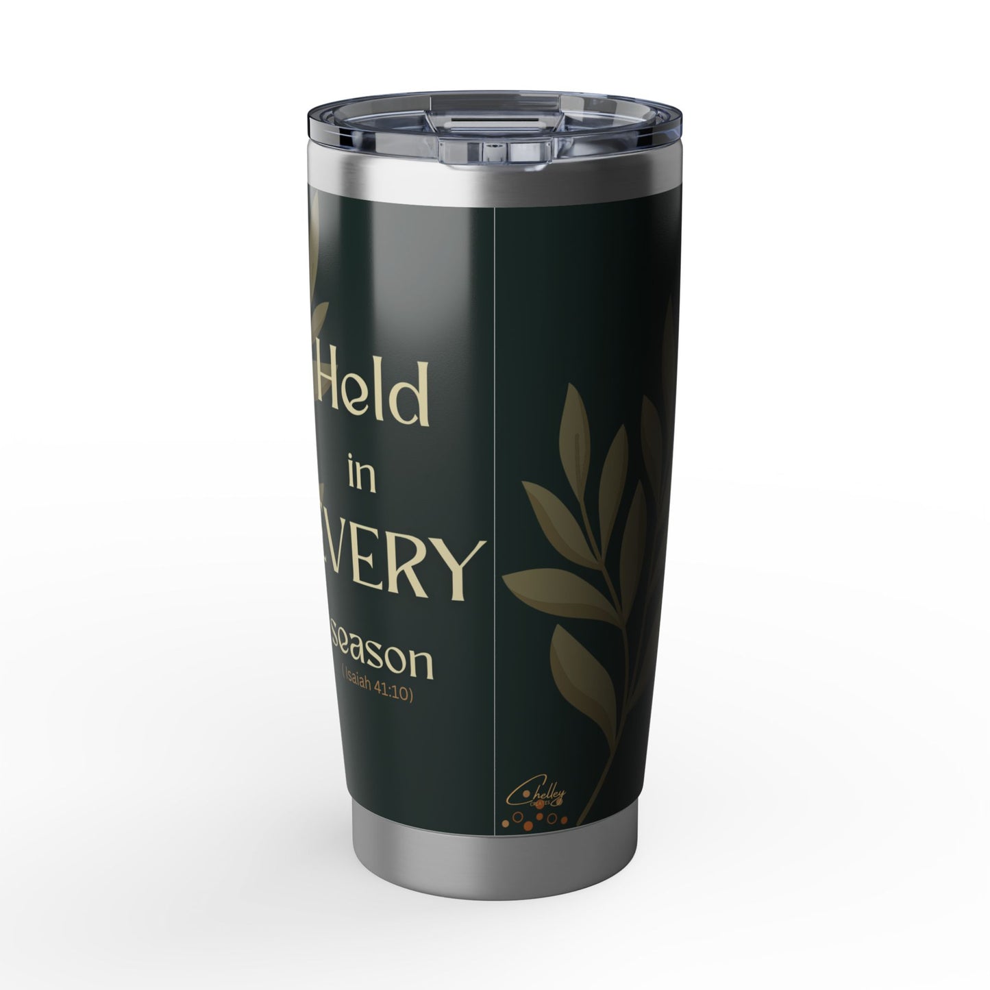 Held in Every Season | Isaiah 41:10 Faith Tumbler Dark Olive