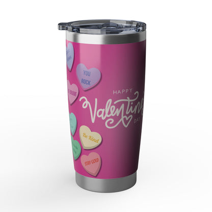 Happy Valentine's Day | Positive Conversation Hearts 20oz Tumbler