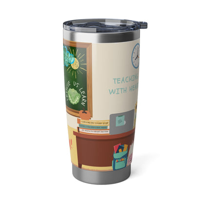 Teaching with Heart – Those Who Teach Edition | 20oz Tumbler